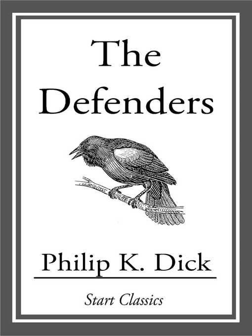 Title details for The Defenders by Philip K. Dick - Available